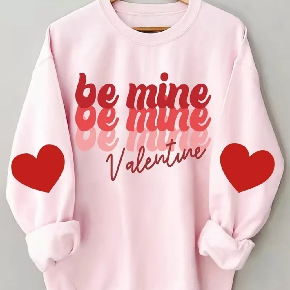 Be Mine Valentine Print Sweatshirt, Casual Crew Neck Long Sleeve Sweatshirt